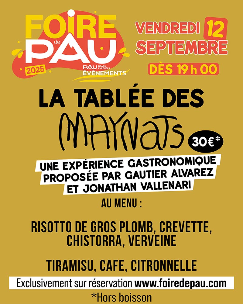foire de pau 2025 la tablee des maynats