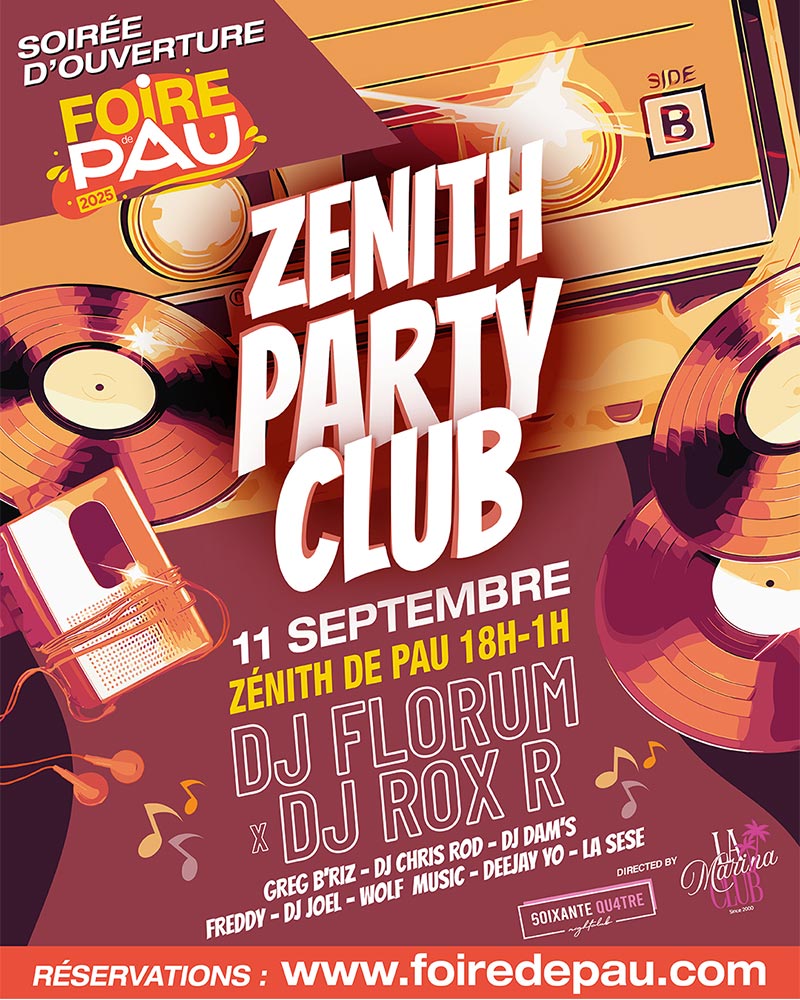 foire de pau 2025 zenith party club soiree ouverture