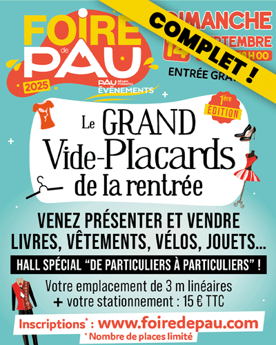 foire de pau 2025 grand vide placards de la rentree complet